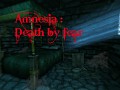 Amnesia : Death By Fear Demo