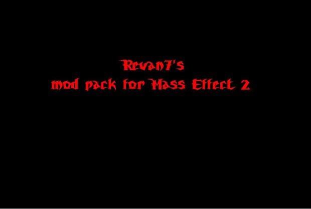Mass effect 2 mod pack Infiniteammo V1.3 by Revan7