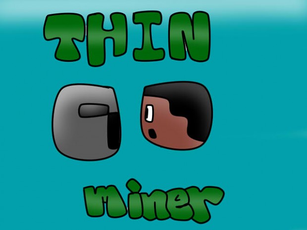 Thin Miner Demo