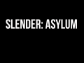 Slender Asylum Windows Alpha
