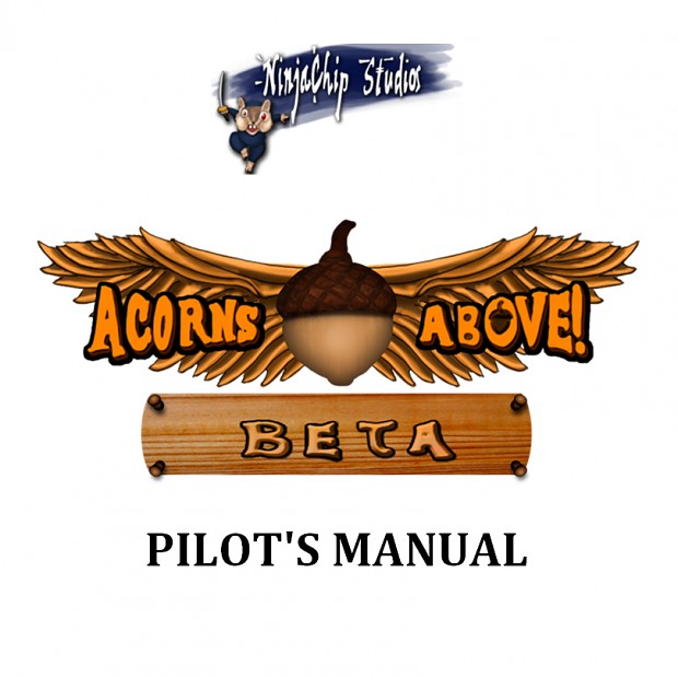 Acorns Above! Pilot's Manual