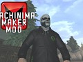 Machinima Maker MOD 1.2