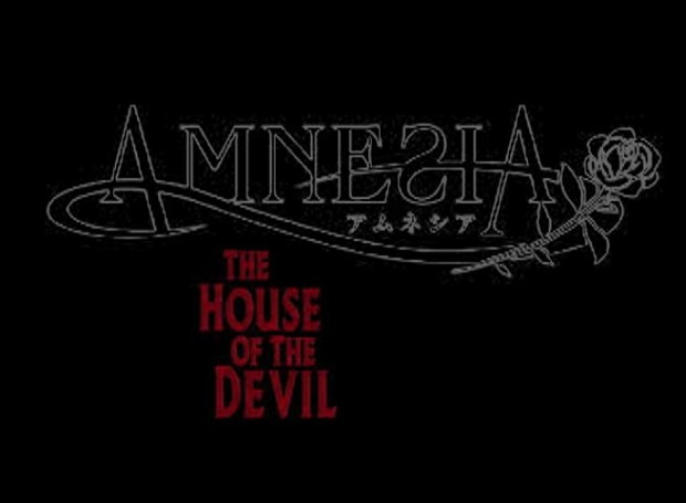 Amnesia:The House Of The Devil Patched