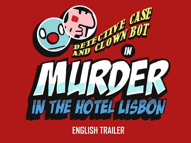 Murder in the Hotel Lisbon / International trailer