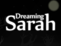 Dreaming Sarah (demo)