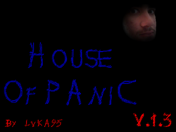 House Of PaniC v1.3 By LvKA95