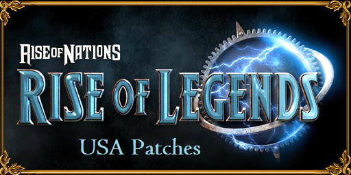 Rise of Legends - Usa Patches