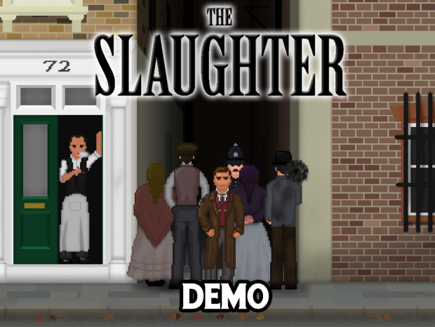 The Slaughter Demo