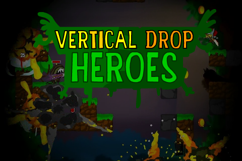 Vertical Drop Heroes Alpha Demo #5