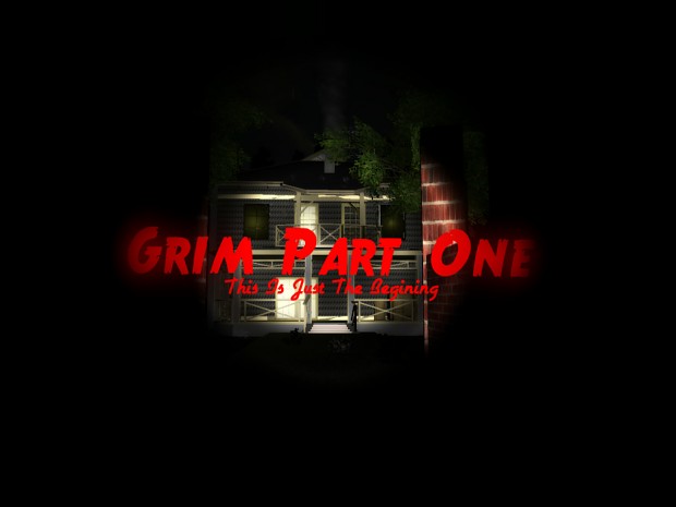 Grim Part One Full Game ( V2.00 )