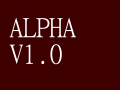 Alpha Version 1.0