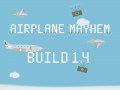 Airplane Mayhem 1.4 Linux