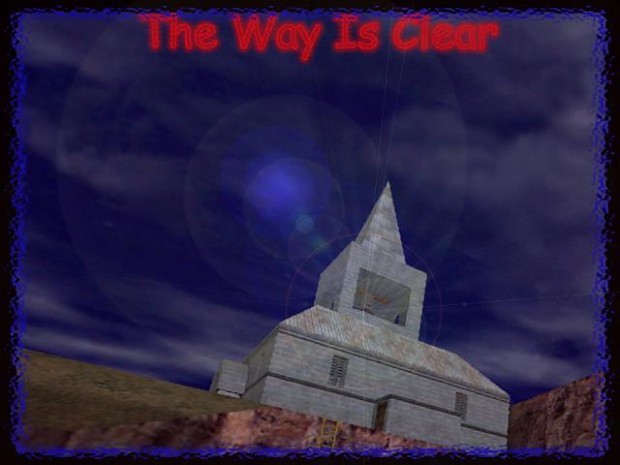 The Way is Clear