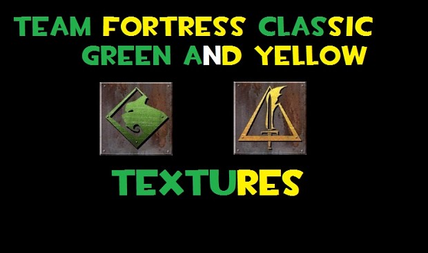 TFC Green and Yellow Team Textures
