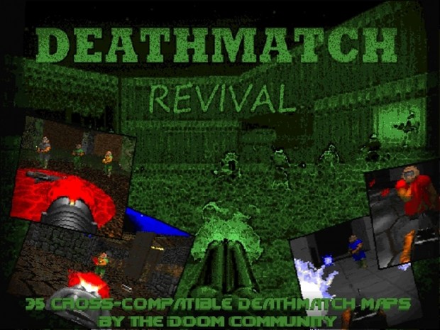 Deathmatch Revival (DMR-2014)