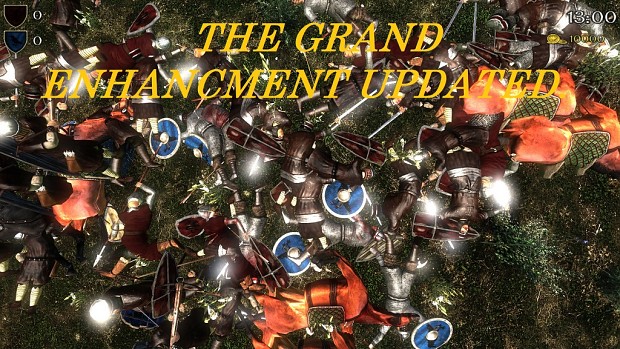 The Grand Enhancement (Updated)