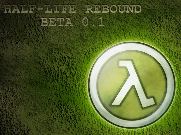 Half-Life Rebound Beta 0.1 (MP only)