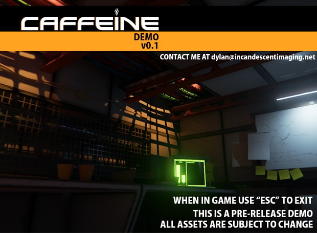 Caffeine 2014 Demo v0.1 - Windows 64-Bit