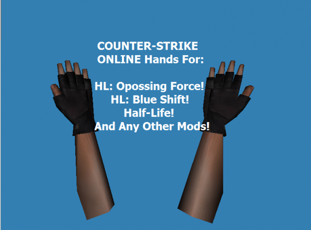 CSO Hands Skins For Half - Life