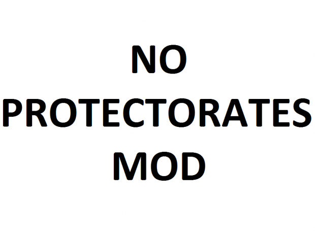 No protectorates mod 1.0