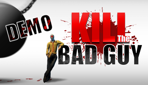 Kill The Bad Guy - Linux demo