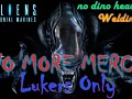 No More Mercs (Lurkers Only/No Dino Heads/Weld)