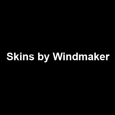 Skins by Windmaker