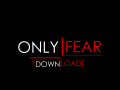 ONLY FEAR (v. 1.0)
