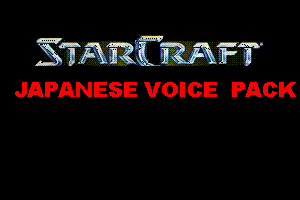 StarCraft Japanese Voice Pack