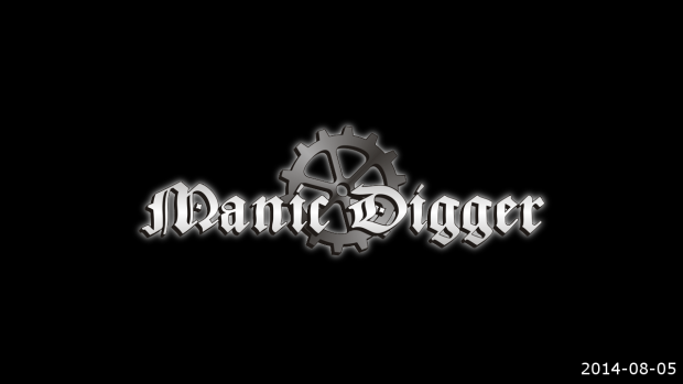 Manic Digger - Version 2014-08-05 (Binary Version)