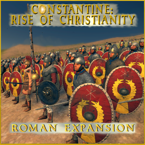Constantine: Rise of Christianity Roman Expansion