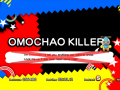 Omochao Killer