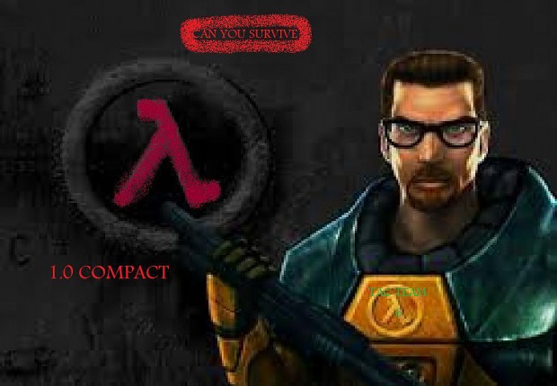 Half Life CAN YOU SURVIVE 1.0 Compact