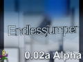 Endlessjumper 0.02a Alpha