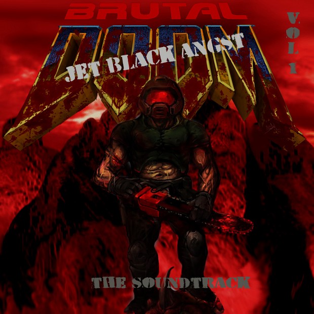 Brutal Doom Jet Black Angst Soundtrack Vol. 1
