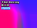 The Decay 0.1.X