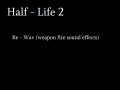 Half-life 2 weapon ReWav