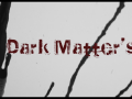Dark Matter's