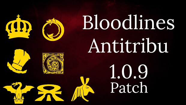 Bloodlines Antitribu Version 1.0.9 Patch