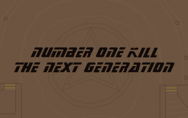 Number One Kill: The Next Generation