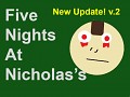 Five Nights At Nicholas's DEMO v.2