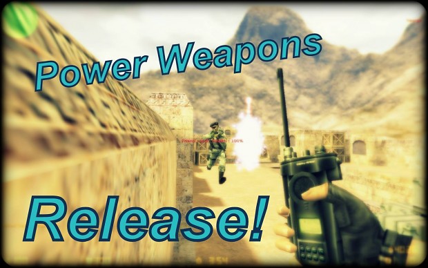 Power Weapons Release