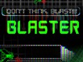 BLASTER Test Build 001