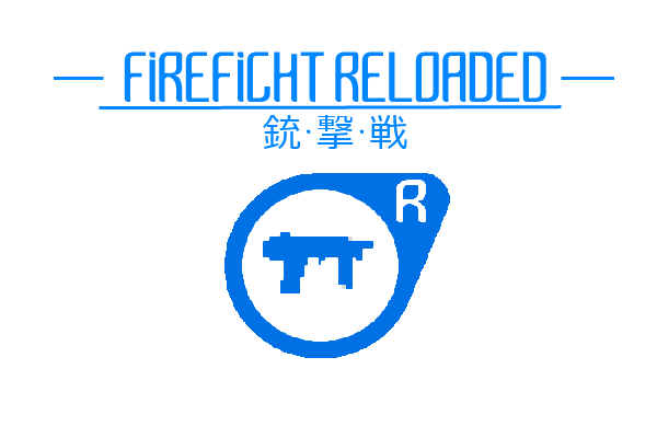 FIREFIGHT RELOADED 1.0.0.0 (.zip)