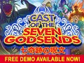 Cast of the Seven Godsends - Single Level Demo