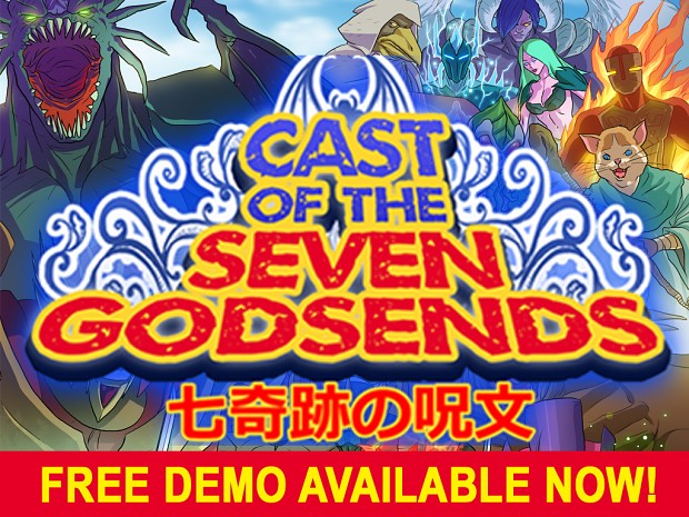 Cast of the Seven Godsends - Single Level Demo