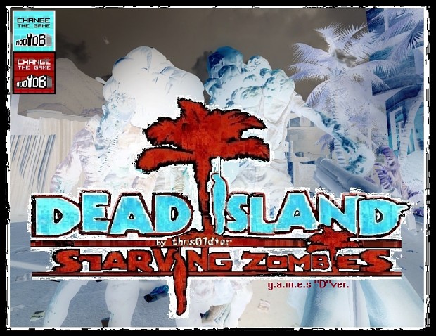 DeadIsland STARVING ZOMBIES MP ALL IN ONE(D ver.)