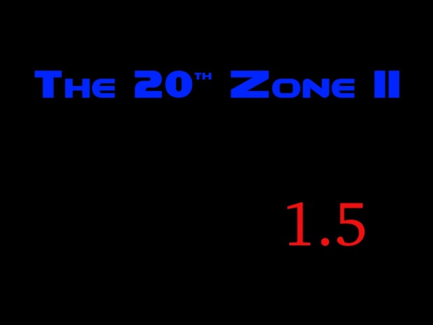 The 20th Zone II 1.5
