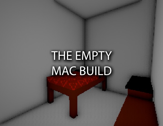 The Empty - Mac Build
