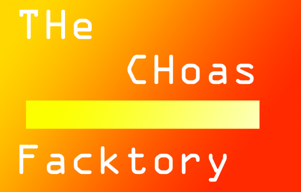 The Choas Facktory Android